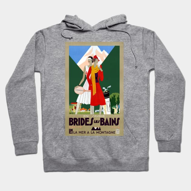 Vintage Travel Poster France Brides Les Bains Hoodie by vintagetreasure